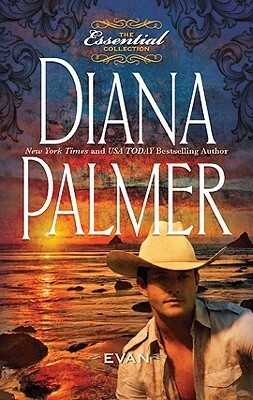 Evan: A Dramatic Western Romance by Diana Palmer
