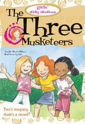The Three Musketeers by Jennifer Moore-Mallinos