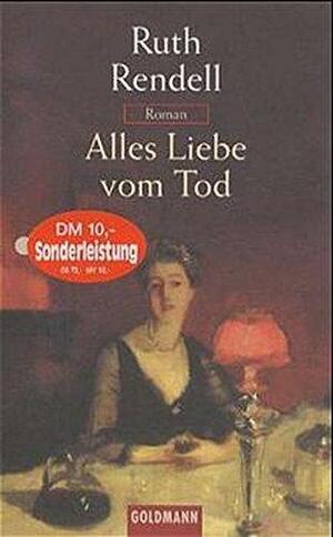 Alles Liebe vom Tod by Ruth Rendell
