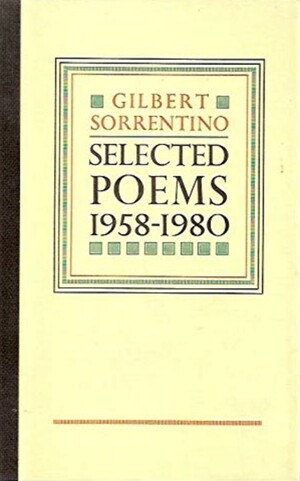 Selected Poems, 1958-1980 by Gilbert Sorrentino