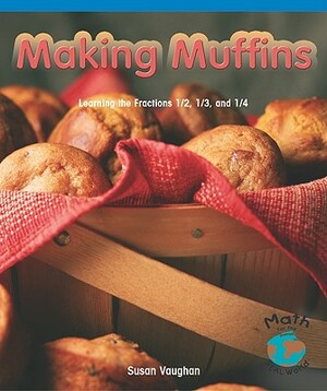 Making Muffins by Susan Vaughan