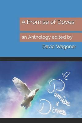 A Promise of Doves: An Anthology Edited by by Ayo Gutierrez, Tissy Taylor