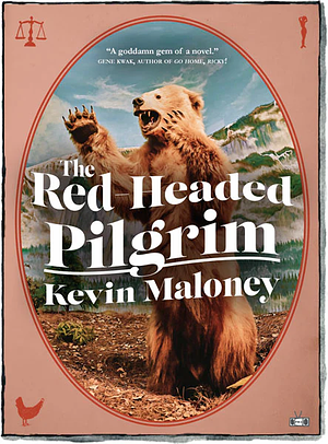 The Red-Headed Pilgrim by Kevin Maloney