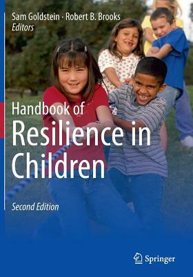 Handbook of Resilience in Children by 