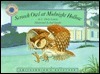 Screech Owl at Midnight Hollow - a Smithsonian's Backyard Book by Joel Snyder, C. Drew Lamm