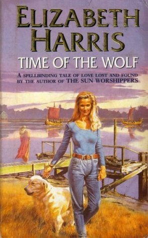 Time of the Wolf by Elizabeth Harris