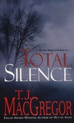 Total Silence by T.J. MacGregor