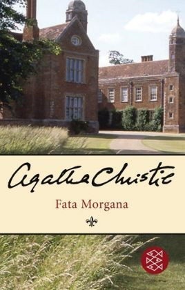 Fata Morgana by Rudolf Hermstein, Agatha Christie