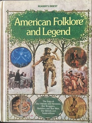 American Folklore and Legend by Reader's Digest Association