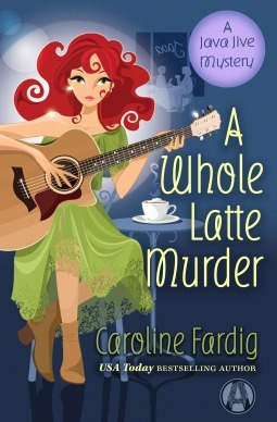 A Whole Latte Murder by Caroline Fardig