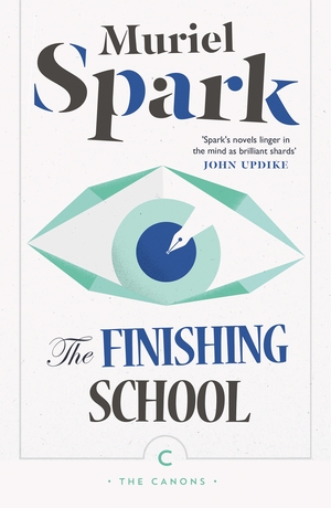 The Finishing School by Muriel Spark