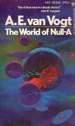 World Of Null-a by A.E. van Vogt