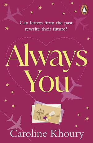 Always You by Caroline Khoury