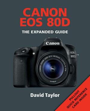 Canon EOS 80d by David Taylor