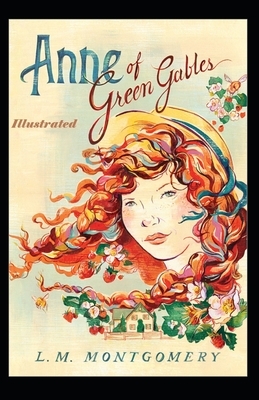 Anne of Avonlea Illustrated by L.M. Montgomery