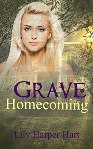 Grave Homecoming by Lily Harper Hart