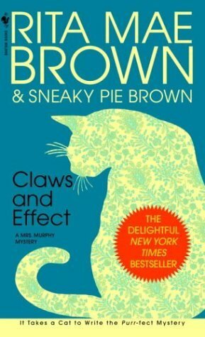 Claws and Effect by Sneaky Pie Brown, Rita Mae Brown