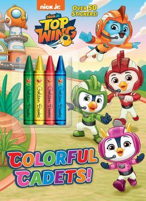 Colorful Cadets! (Top Wing) by Golden Books