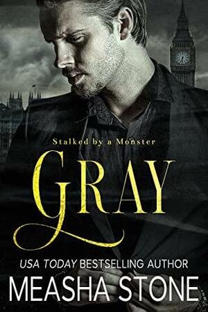 Gray by Measha Stone