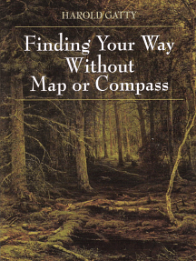 Finding Your Way Without Map or Compass by Harold Gatty