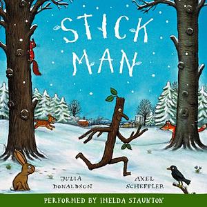 Stick Man by Julia Donaldson