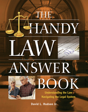 The Handy Law Answer Book by David L. Hudson