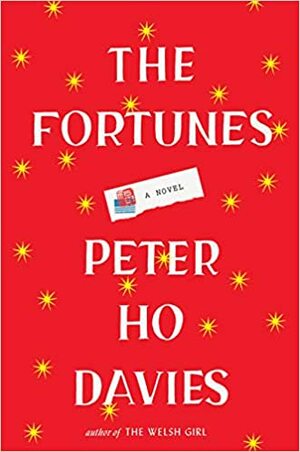 The Fortunes by Peter Ho Davies