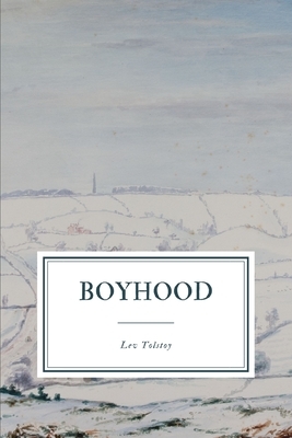 Boyhood by Leo Tolstoy