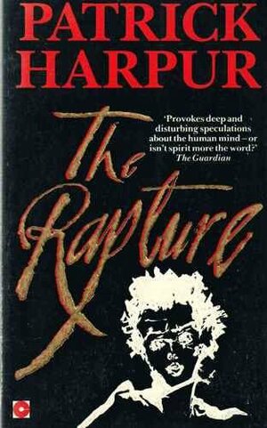 The Rapture by Patrick Harpur