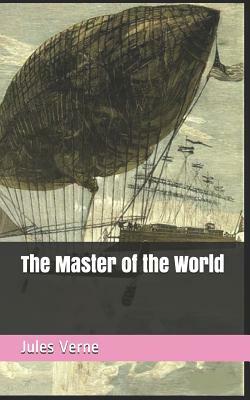 The Master of the World by Jules Verne