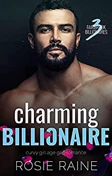 Charming Billionaire by Rosie Raine