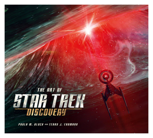 The Art of Star Trek Discovery by Paula M. Block, Terry J. Erdmann