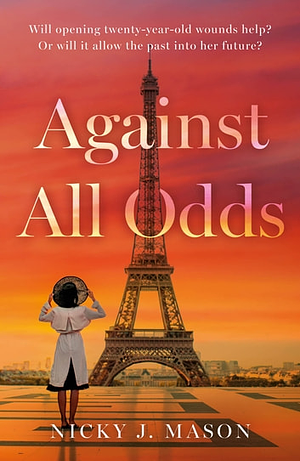 Against All Odds by Nicky J. Mason
