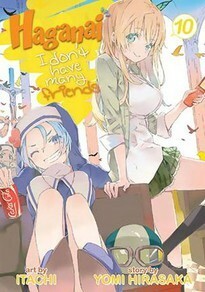 Haganai: I Don't Have Many Friends Vol. 10 by Itachi, Yomi Hirasaka