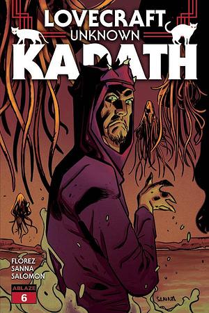 Lovecraft: Unknown Kadath #6 by Florentino Flórez, H.P. Lovecraft