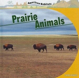 Prairie Animals by Connor Dayton