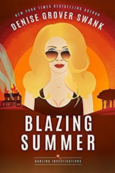 Blazing Summer by Denise Grover Swank