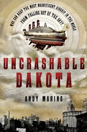 Uncrashable Dakota by Andy Marino