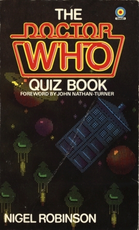 The Doctor Who Quiz Book by Nigel Robinson