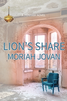 Lion's Share by Moriah Jovan