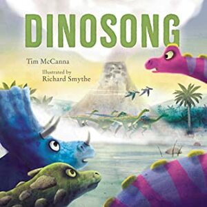Dinosong by Tim McCanna, Richard Smythe