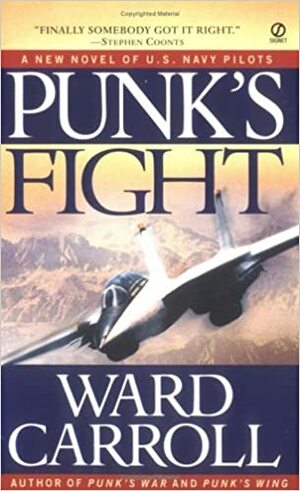 Punk's Fight by Ward Carroll