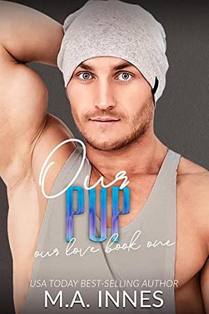 Our Pup by M.A. Innes