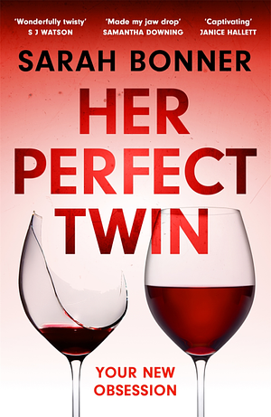 Her Perfect Twin by Sarah Bonner