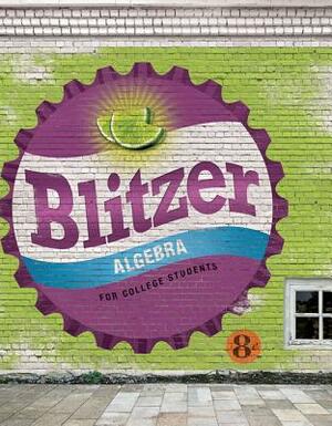 Algebra for College Students by Robert Blitzer