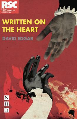 Written on the Heart by David Edgar