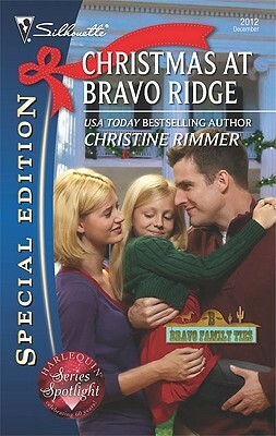 Christmas at Bravo Ridge by Christine Rimmer