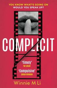 Complicit by Winnie M Li