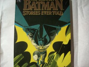 Greatest Batman Stories Ever Told, Vol. 2: Catwoman and the Penguin by Bill Finger