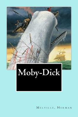 Moby-Dick by Herman Melville